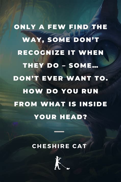 70 Cheshire Cat Quotes: Words of Wisdom From Alice's Guide