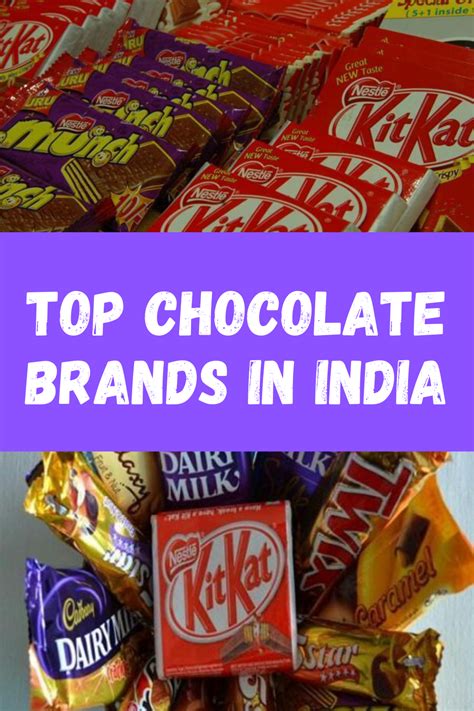 Top Chocolate Brands in India | Chocolate brands, Top chocolate brands ...