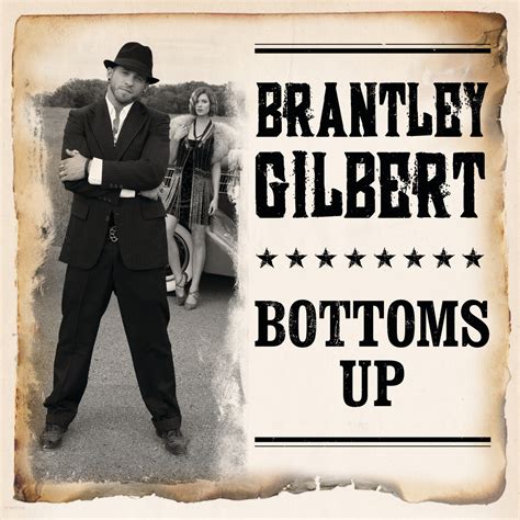 Bottoms Up sheet music by Brantley Gilbert (Piano, Vocal & Guitar ...