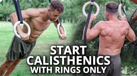 How to Start Calisthenics with Rings Only | Best Beginner Workout ...