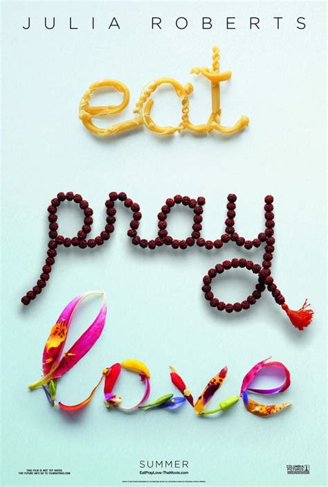 Eat, Pray, Love (2010) Poster #1 - Trailer Addict