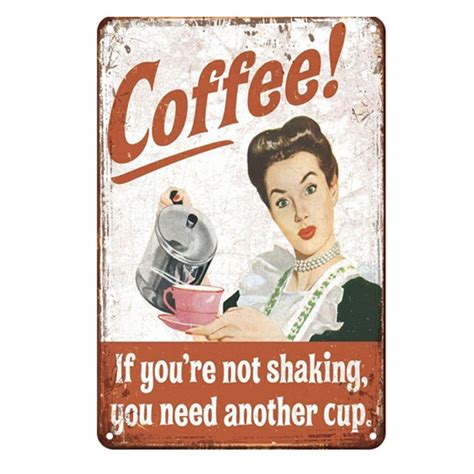 Decor Vintage Signs Tin Metal Retro Shaking Coffee | Shop Today. Get it ...