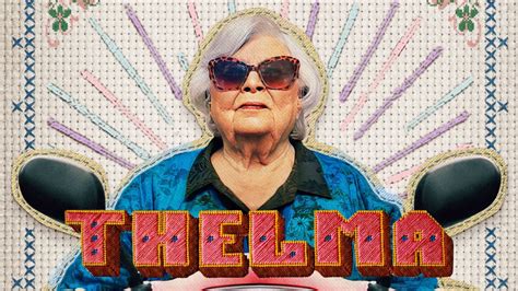 Thelma Review: Meet Your New Kick-Ass Superhero, 94-Year-Old June Squibb