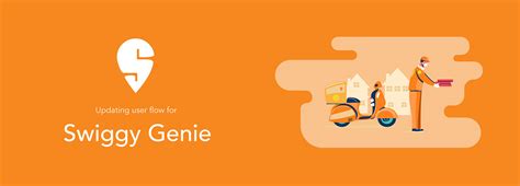 Swiggy Genie - Updating the user flow :: Behance