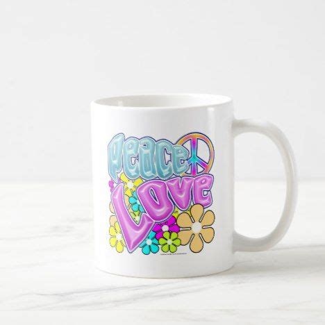 Peace And Love Coffee Mug #retrohome Hippie Designs, Vintage Gifts ...