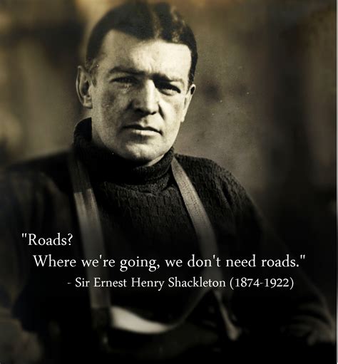 Ernest Shackleton Quotes. QuotesGram