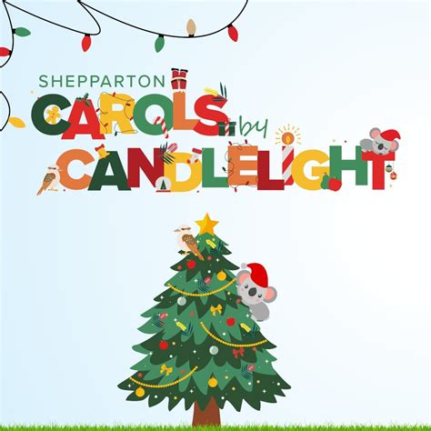 Carols by Candlelight 2023 - Greater Shepparton City Council