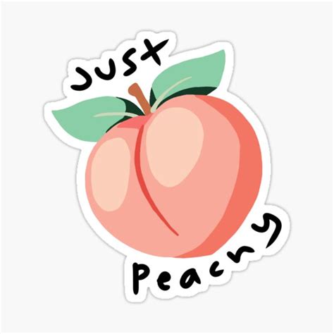 Just Peachy Stickers | Redbubble