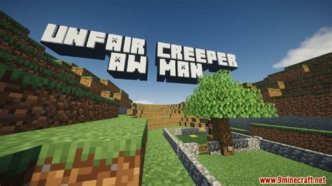 Unfair Creeper! Aw man! Map 1.14.4 for Minecraft - 9Minecraft.Net