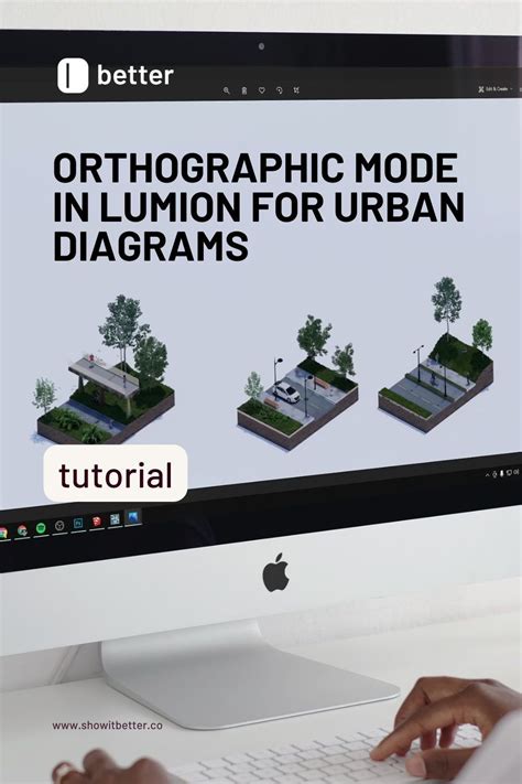 Orthographic mode in Lumion 11 for Urban Diagrams (From an idea to a ...