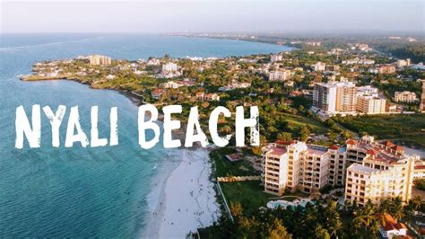 Nyali Beach, Mombasa - YouTube