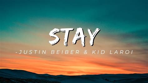 Stay - Justin Beiber and Kid Laroi (Lyrics video) | Spotify player | I ...