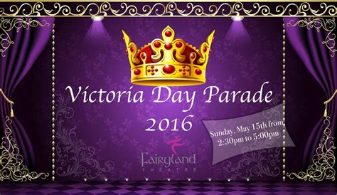 Victoria Day Event for Kids 2016. Fairyland Theatre