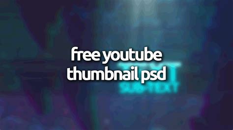 FREE YOUTUBE THUMBNAIL PSD TEMPLATE! (LINK IN DESC) - YouTube