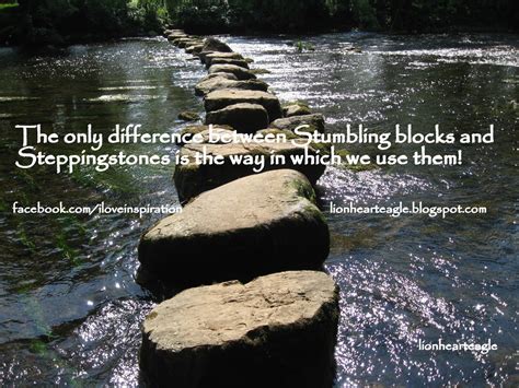 Stumbling block or Stepping stone