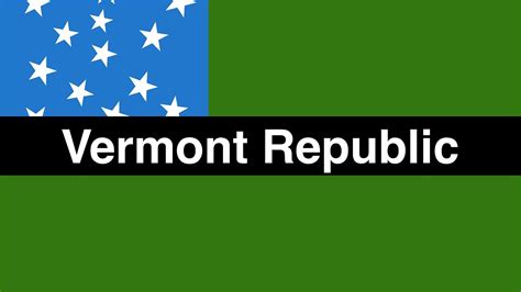 That Time Vermont was Independent: Vermont Republic Explained - YouTube