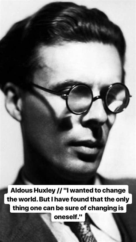 Aldous Huxley | Profound quotes, Aldous huxley, Inspirational quotes