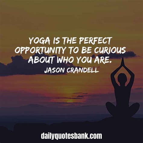 152 Inspirational Yoga Meditation Quotes For Calm Mindfulness