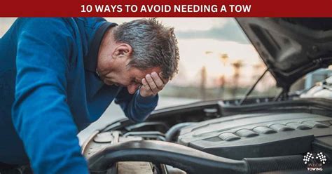 10 WAYS TO AVOID NEEDING A TOW - Any Car Towing