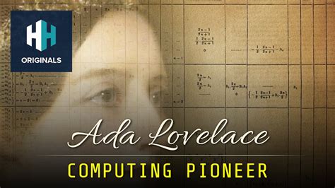 Ada Lovelace: Computing Pioneer - History Hit