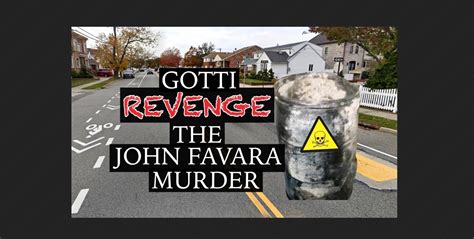 Gotti revenge-the John Favara murder - Sitdownnews