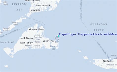 Cape Poge, Chappaquiddick Island, Massachusetts Tide Station Location Guide