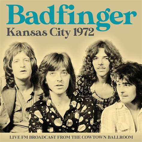 Kansas City Radio Broadcast 1972: Badfinger, Badfinger: Amazon.fr: Musique