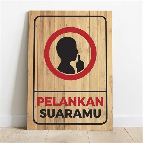 Jual Poster Pelankan Suaramu Jangan Berisik Dilarang Dekorasi Hiasan ...