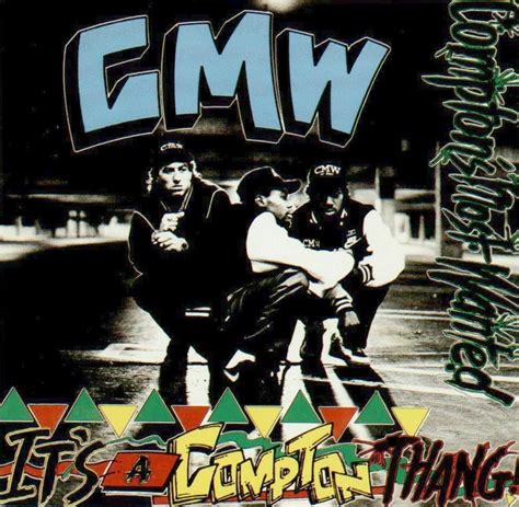 Compton's Most Wanted – It’s A Compton Thang Lyrics | Genius Lyrics