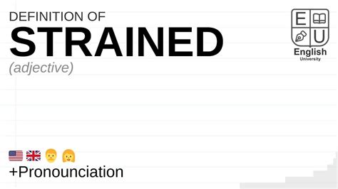 STRAINED meaning, definition & pronunciation | What is STRAINED? | How ...