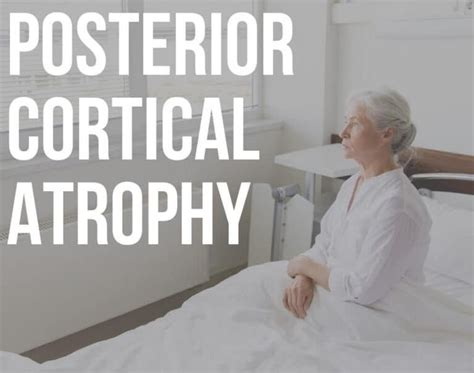 posterior cortical atrophy - ReaDementia