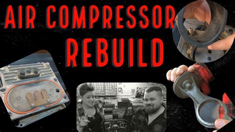 Installing an Air Compressor Rebuild Kit - YouTube