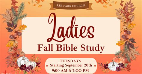 Ladies Fall Bible Study 2022 | Lee Park Church