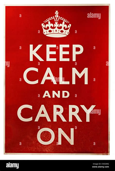 British wartime poster released in 1939, Keep Calm and Carry On ...