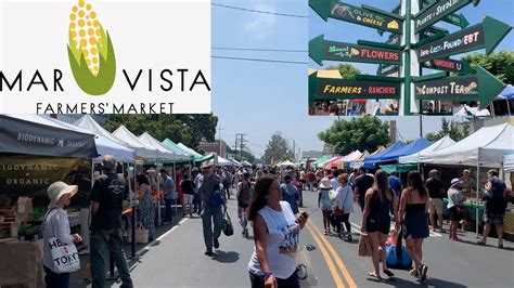 Mar Vista Farmers Market 🌽🍎🥝🥕🥦🍓🥑 - YouTube