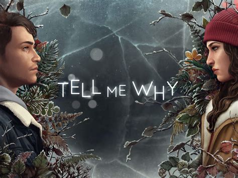 Tell Me Why | Gamelove