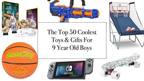 The Top 50 Coolest Toys & Gifts For 9 Year Old Boys - Kids Love WHAT