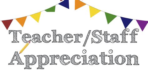 Teacher/Staff Appreciation – DeSoto Trail Elementary PTO