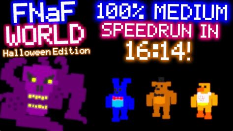 FNAF World Halloween Edition - 100% Medium in 16:14! (WR) - YouTube