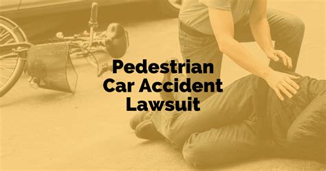 Pedestrian Accident Lawsuit: What You Need To Know