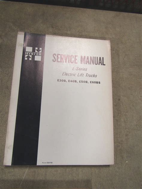 Hyster Electric Forklift/Lift Truck Service Manual - Used Equipment Manuals