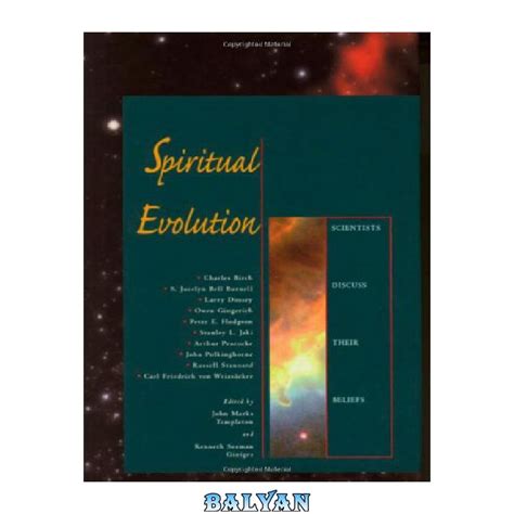 دانلود کتاب Spiritual Evolution: Scientists Discuss Their Beliefs - بلیان