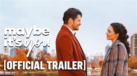 Maybe It's You - Official Trailer - YouTube