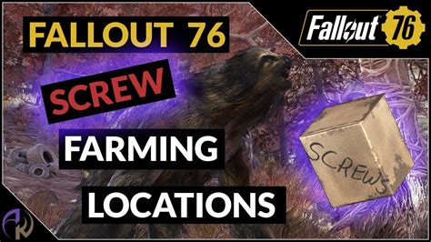 Fallout 76 Screw Farming Locations and Tactics - YouTube