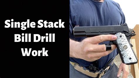 Single Stack Bill Drill Work | John1911.com Gun Blog