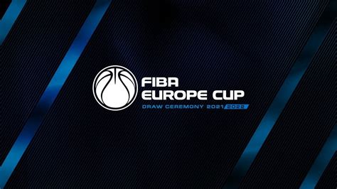 FIBA Europe Cup 2021 - FIBA Europe Cup 2021-22 - FIBA.basketball