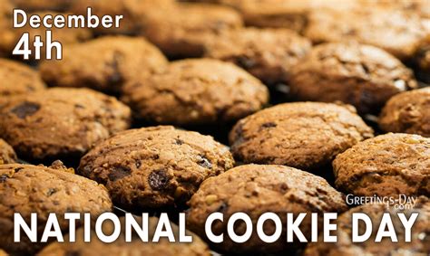 National Cookie Day celebrated/observed on December 4, 2022 ⋆ Greetings ...