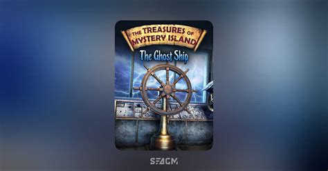 The Treasures of Mystery Island 3 The Ghost Ship | Top Up Game Credits ...