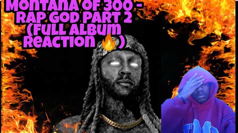 Montana of 300 - Rap God Part 2 (Full Album REACTION!!!) THISSS NIGGGA ...