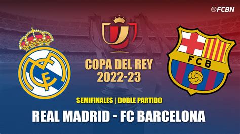 Tickets FC Barcelona vs Real Madrid - Copa del Rey 2022-2023